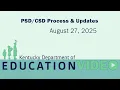 PSD CSD Reporting Overview 2025