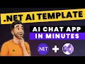 Build an AI Chat App in Minutes Using NET AI Template