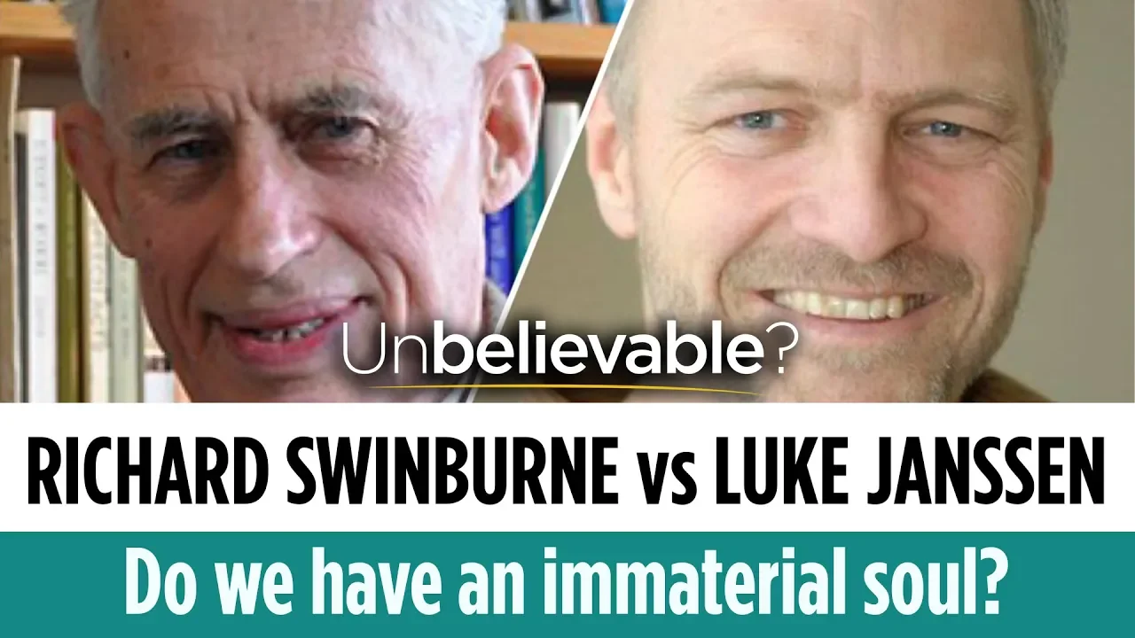 Do we have an immaterial soul? Richard Swinburne vs Luke Janssen