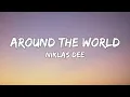 Niklas Dee (feat. René Miller) - Around The World (lyrics)