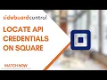 How-to-Locate API Credentials on Square