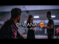 Download Lagu Deewana ❤️‍🩹 || hay kahan Gai vo rate 🎵 || slowed+reverb
