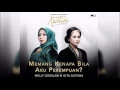 Download Lagu Melly Goeslaw \u0026 Gita Gutawa   Memang Kenapa Bila Aku Perempuan (OST Kartini)