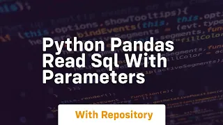 Python pandas read sql with parameters