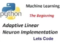 Adaptive Linear Neuron Classifier Implementation in Python Part 1