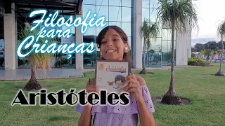 Filosofia para Crianças | Aristóteles