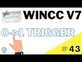 How to run a script when a digital input goes from 0 to 1 WinCC V7 SCADA tutorial