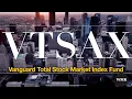Vanguard Total Stock Market Index Fund VTSAX April 2024
