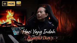 033  Ketut Soebagia - Hari Yang Indah ( Beatiful Day ) ( Official 4K Hi Res Music Video )