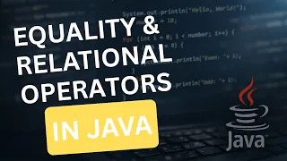 Equality and Relational Operators in Java Java Tutorial
