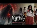 Download Lagu KUYANG - FILM HOROR INDONESIA #2024