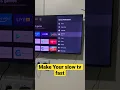 Download Lagu Make your Smart TV fast