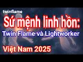 Download Lagu Soul Mission: Twin Flame and Lightworkers of Vietnam 2025