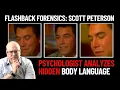 Flashback Forensics Psychologist Analyzes Scott Peterson s Body Language