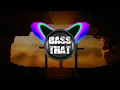 KB - Crowns Thorns Oceans (Bass Boosted)