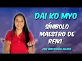 Download Lagu 🌟 Dai Ko Myo: El SÍMBOLO maestro del REIKI | Usos y Significado