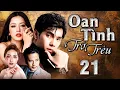 Download Lagu OAN TÌNH TRỚ TRÊU - Tập 21 | Phim Bộ Tình Cảm Việt Nam 2025 Đặc Sắc Nhất | HTV Phim Truyện Việt Nam