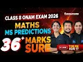 Class 8 Onam Exam 2026 Maths MS Predictions 36 Marks Guaranteed LIVE MS SOLUTIONS