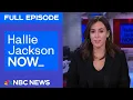 Download Lagu Hallie Jackson NOW - Oct. 2 | NBC News NOW