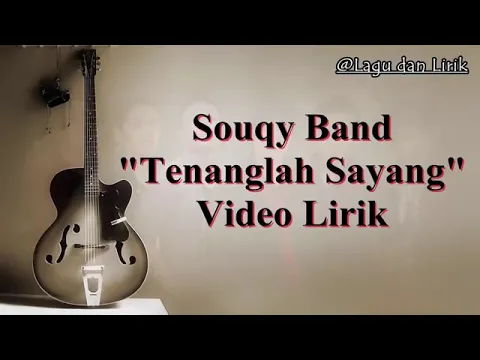 Download MP3 Sauqy tenanglah sayang