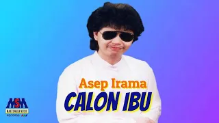 asep irama calon ibu official music video lyrics