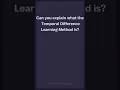 Temporal difference learning method