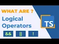 Demystifying Logical Operators in TypeScript