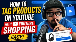 How to Tag Products on YouTube with YouTube Shopping (EASY)