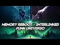 Download Lagu Interlinked x Funk Universo x Memory Reboot - Mashup - Lonely Lies, GOLDKID$ × Irokz × Narvent, VØJ