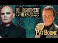 Pat Boone The Magnificent Others with Billy Corgan