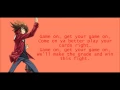 Download Lagu Get your Game on Lyrics Yu-Gi-Oh! GX