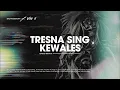 Download Lagu Tresna Sing Kewales - Funkot Edition ( Bali House Kota )