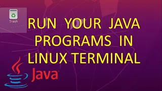 How to Run Java Program in Terminal Ubuntu Linux