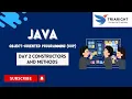 Constructors and Methods in Java Day 14 - Build Organize Your Code