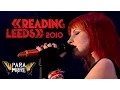Download Lagu Paramore - Reading \u0026 Leeds Festival 2010 (Full Show) HD