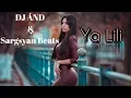 Download Lagu Sargsyan Beats \u0026 DJ ÂND  - Ya Lili (Remix 2019) █▬█ █ ▀█▀