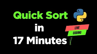 Quick Sort Explained Step by Step for Coding Interviews Python