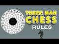 How to Play 3 Man Chess