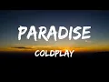 Download Lagu Coldplay - Paradise (Lyrics)