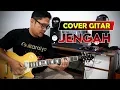 JENGAH - PAS BAND | Cover Gitar Chord + Melodi Tanpa Vocal By Sobat P