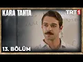 Download Lagu Kara Tahta 13. Bölüm