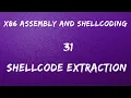 x86 Assembly and Shellcoding - 31 Shellcode Extraction