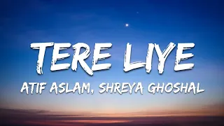 tere liye lyrics prince atif aslam shreya ghoshal jannatein sajaayi maine tere liye