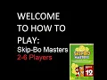 How to play Skip Bo Masters