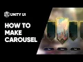 Unity UI - How to make Carousel