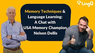 Memory Techniques and Language Learning: A Chat with USA Memory Champion Nelson Dellis