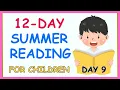 12-DAY SUMMER READING TUTORIAL - DAY 9