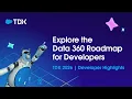 Explore the Data 360 Roadmap for Developers TDX 2026 Developer Highlights