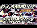 Download Lagu DJ SMALLZ - SOUTHERN SMOKE 2: HOSTED BY RATED R [2003]
