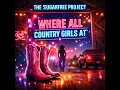 Where the country girls at